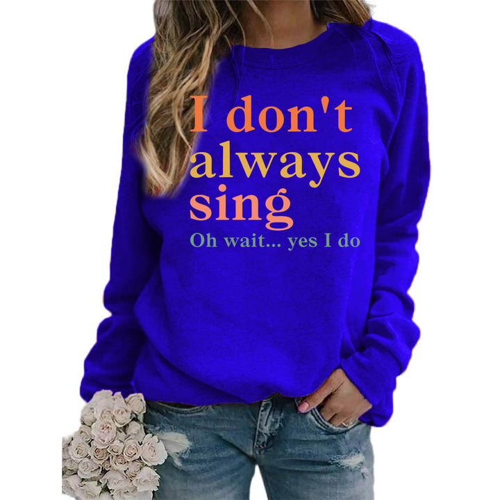 Damer sweatshirt med kreativt slogan och bekväm passform Mirla-Eva Jonsson