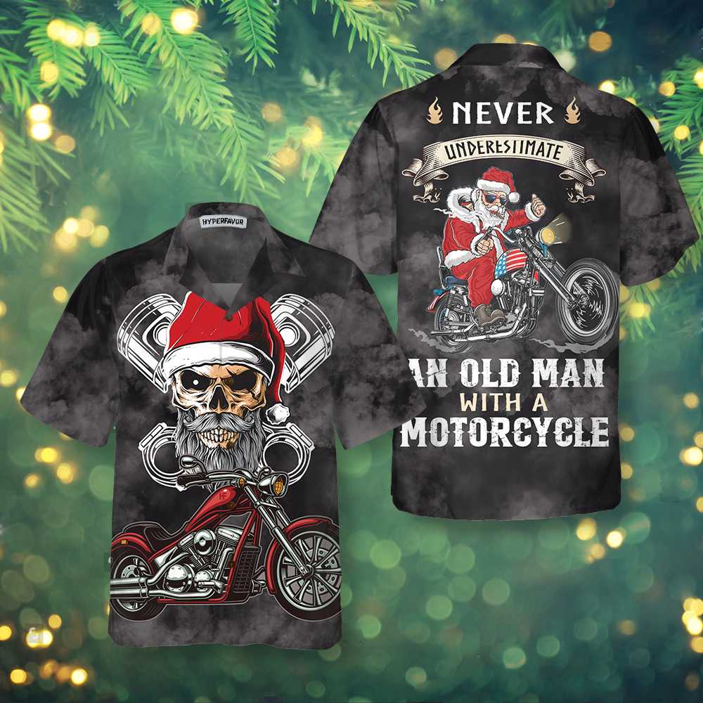 Mirla | Underskatta Aldrig En Gammal Man med En Motorcykel Jul Hawaiian T-Shirt Bästa Motorcykelgåvor Till Jul-Eva Jonsson